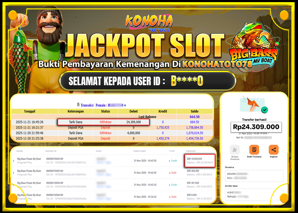 KONOHATOTO78 JACKPOT BIG BASS FLOATS MY BOAT Rp.24.309.000,- LUNAS